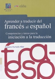 Cover of: Aprender a traducir del francés al español by 