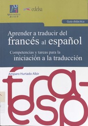 Cover of: Aprender a traducir del francés al español by 