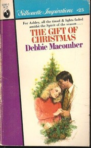 The Gift of Christmas / In the Spirit of Christmas by Debbie Macomber, Linda Goodnight
