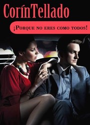 Cover of: ¡Porque no eres como todos! by 