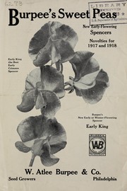 Cover of: Burpee's sweet peas: novelties for 1917 and 1918