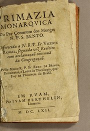 Cover of: Primazia monarquica do pay commun dos monges N.P.S. Bento. ...