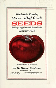 Cover of: Wholesale catalog [of] Mixson's high grade seeds, poultry supplies and insecticides: January 1919