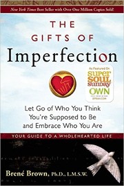 Cover of: The gifts of imperfection by Brené Brown