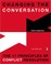 Cover of: Changing the conversation: The 17 principals of conflict resolution