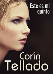 Cover of: Éste es mi quinto by Corín Tellado