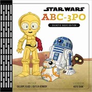 Star Wars ABC-3PO by Calliope Glass