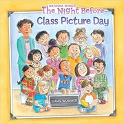 Cover of: The Night Before Class Picture Day