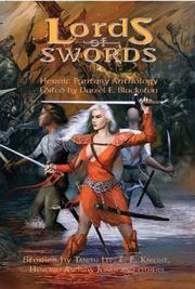 Lords of Swords by Daniel E. Blackston