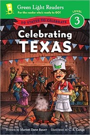 Celebrating Texas by Marion Dane Bauer
