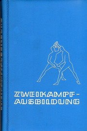 Cover of: Handbuch für die Zweikampfausbildung by 