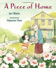 A Piece of Home by Jeri Hanel Watts