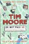 Cover of: Do Not Pass Go by Tim Moore