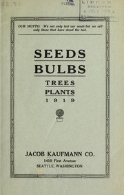 Cover of: Seeds, bulbs, trees, plants by Jacob Kaufmann Co
