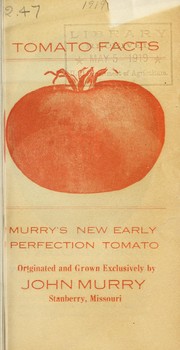 Cover of: Tomato facts: Murry's new early perfection tomato