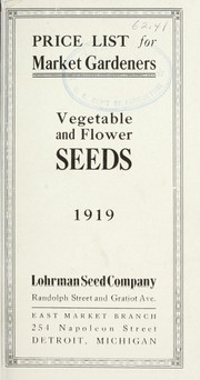 Cover of: Price list for market gardeners: vegetable and flower seeds