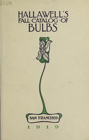 Cover of: Hallawell's fall catalog of bulbs: 1919