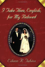 Cover of: I take thee, English, for my beloved