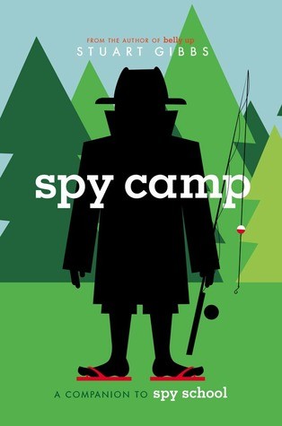 Spy Camp by Stuart Gibbs