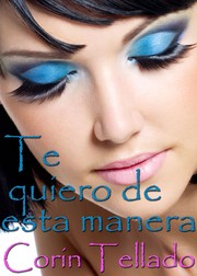 Cover of: Te quiero de esta manera