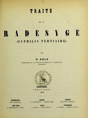 Cover of: Trait©♭ de la radesyge (syphilis tertiaire) by W. Boeck