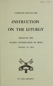 Cover of: Complete text of the Instruction on the Liturgy