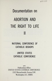 Cover of: Documentation on abortion and the right to life, II