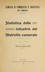 Cover of: Statistica delle industrie del distretto camerale ... by Turin (Italy : Province). Economia corporativa, Consiglio provinciale dell'