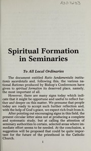 Cover of: Spiritual formation in seminaries: and, Instruction on liturgical formation in seminaries