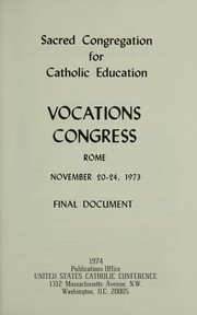 Cover of: Vocations congress: final document