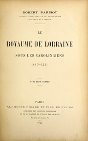 Cover of: Le royaume de Lorraine sous les Carolingiens (843-923)