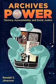 Cover of: Archives Power: Memory, Accountability, and Social Justice