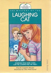 Cover of: The Mystery of the Laughing Cat: The Ten Commandments Mysteries #4