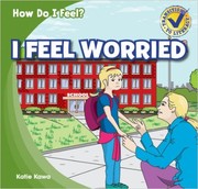 Cover of: I feel worried