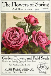 Cover of: Garden, flower and field seeds, flowering and vegetable plants and nursery stock especially adapted to fall planting in the south
