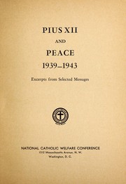 Cover of: Pius XII and peace, 1939-1943: excerpts from selected messages.