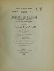 Cover of: Thomas Sydenham : sa vie, ses oeuvres by Fr©♭d©♭ric Picard, Fr©♭d©♭ric Picard