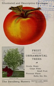 Cover of: Illustrated and descriptive catalogue of fruit and ornamental trees, shrubs, roses, grape vines, small fruit, perennial plants, bulbs, etc, etc