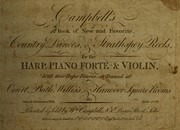Cover of: Campbell's tenth book of new and favorite country dances & strathspey reels: for the harp, piano-forte & violin with their proper figures, as danced at court, Bath, Willis's, & Hanover Square Rooms, &c