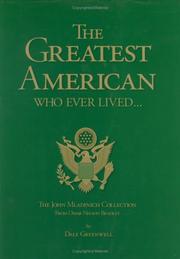 Cover of: The Greatest American Who Ever Lived: The John Mladinich Collection from Omar Nelson Bradley