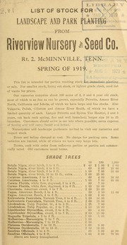 Cover of: List of stock for landscape and park planting from Riverview Nursery and Seed Co: Spring of 1919