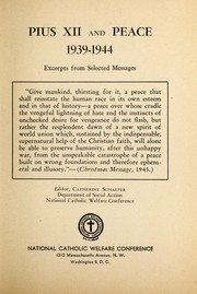 Cover of: Pius XII and peace, 1939-1944: excerpts from selected messages