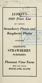 Cover of: Lufkin's 1919 price list of choice strawberry plants and raspberry plants by Glencove Strawberry Nurseries