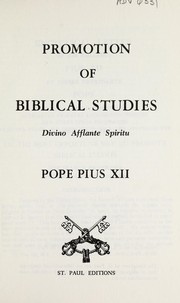 Cover of: Promotion of biblical studies: Divino affiante spiritu