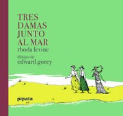 Cover of: Tres damas junto al mar