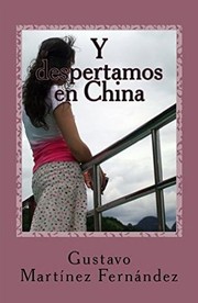 Cover of: Y despertamos en China   by 