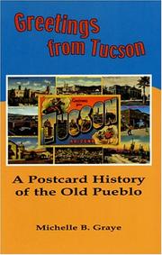 Cover of: Greetings from Tucson | Michelle B. Graye