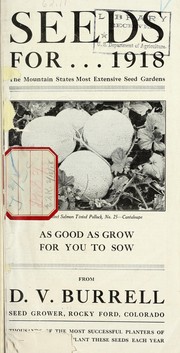 Cover of: Seeds for 1918: the mountain states most extensive seed gardens