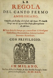 Cover of: La regola del canto fermo ambrosiano by Camillo Perego