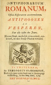 Antiphonarium romanum, officio vesperarum accominodatum by Catholic Church. Liturgy & Ritual. Antiphonary